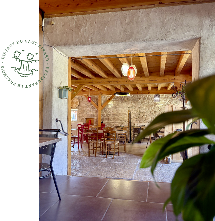 Le restaurant - Le Bistrot Du Saut Girard - Le Frasnois - Restaurant Cascade du Herisson - Restaurant Bonlieu